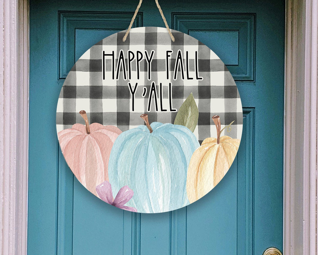 Happy Fall Y'all Pumpkin Door/Wreath Sign
