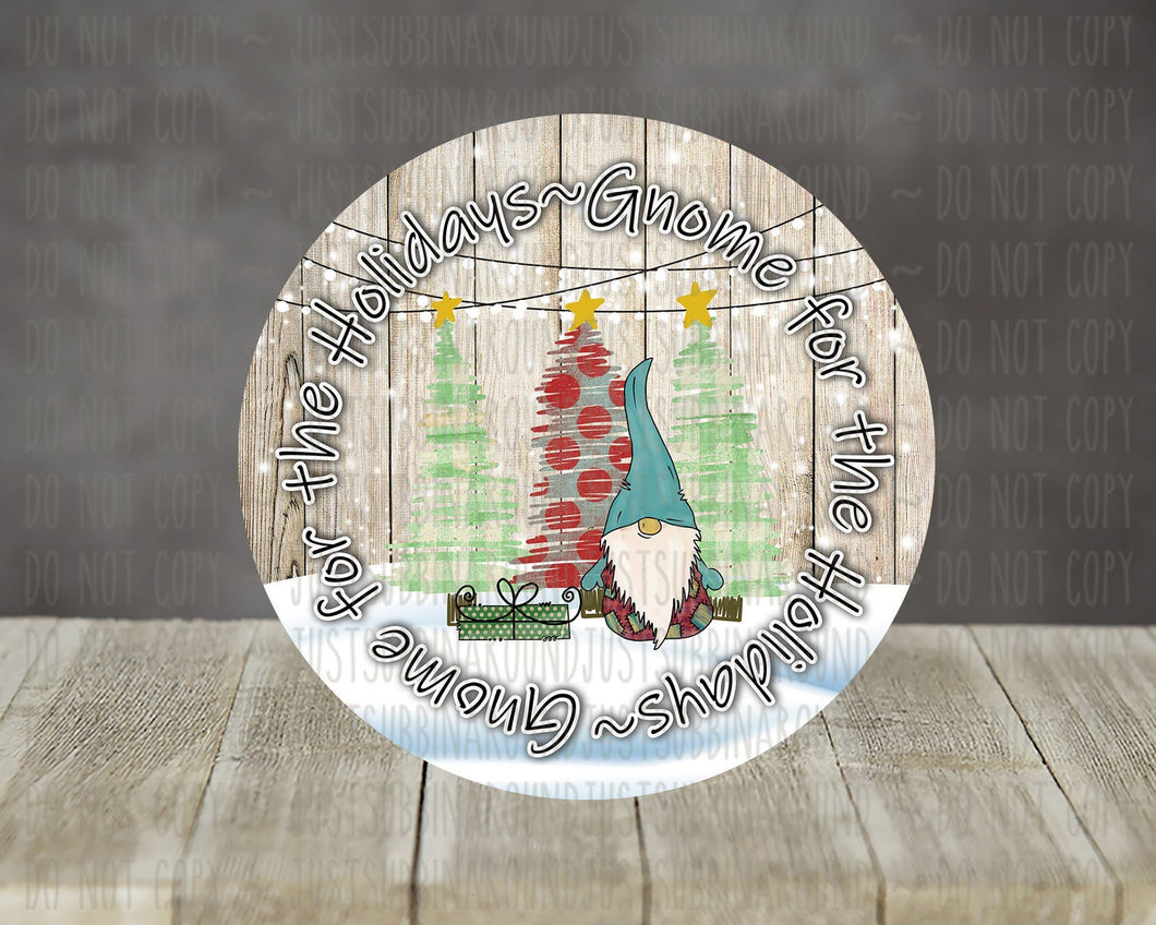 Gnome for the Holidays Gnome Christmas Door/Wreath Sign