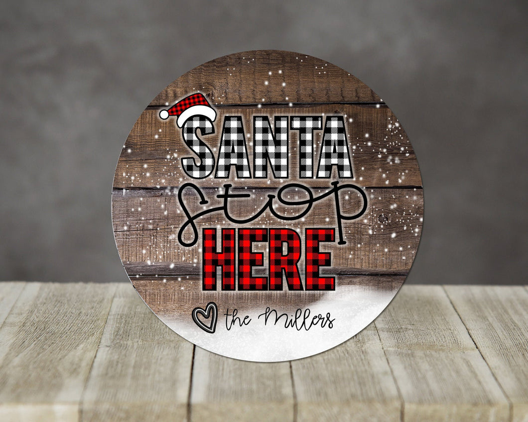 Santa Stop Here Door/Wreath Sign