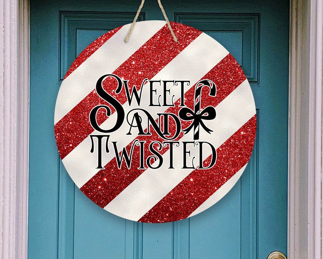 Striped Sweet and Twisted Faux Glitter Door/Wreath Sign