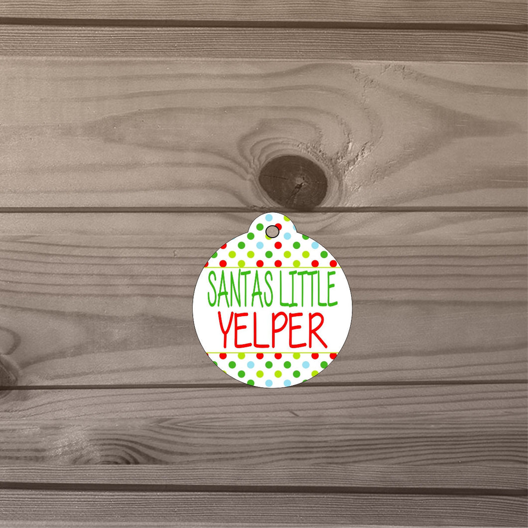 Santa's Little Yelper Pet Id tag