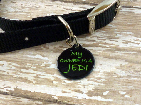 My owner is a Jedi Pet Tag