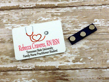 Load image into Gallery viewer, Nurse Name Badge
